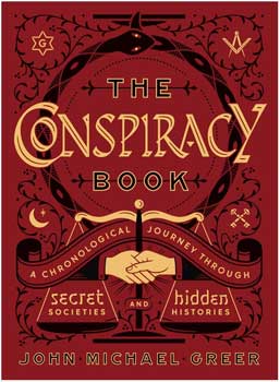 Conspiracy Book (hc) by John Michael Greer